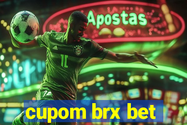 cupom brx bet